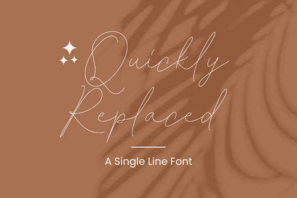 Quickly Replaced: A Sweet Single-Line Font for Every Project